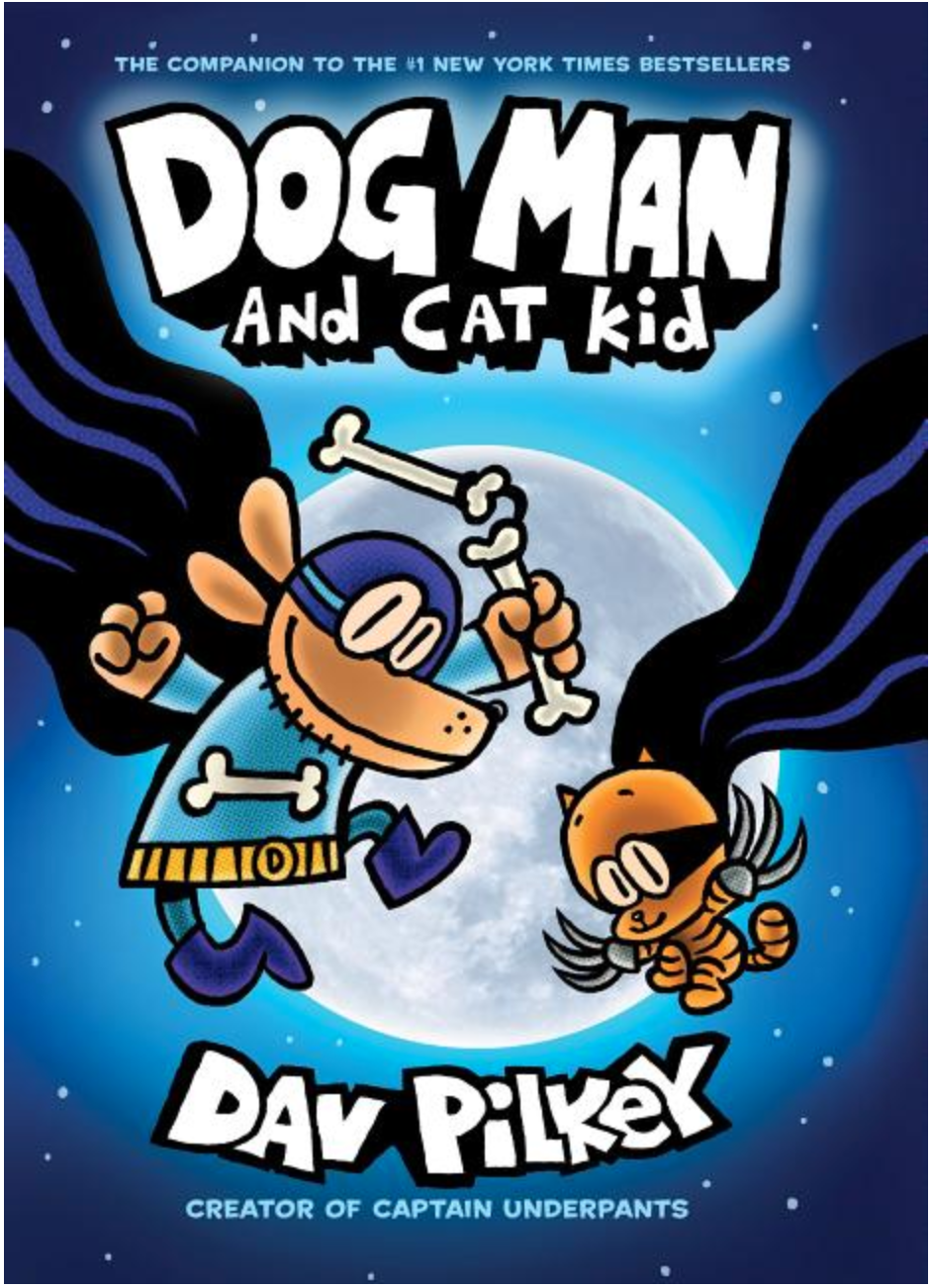 Dog Man and Cat Kid — WHISTLESTOP BOOKSHOP